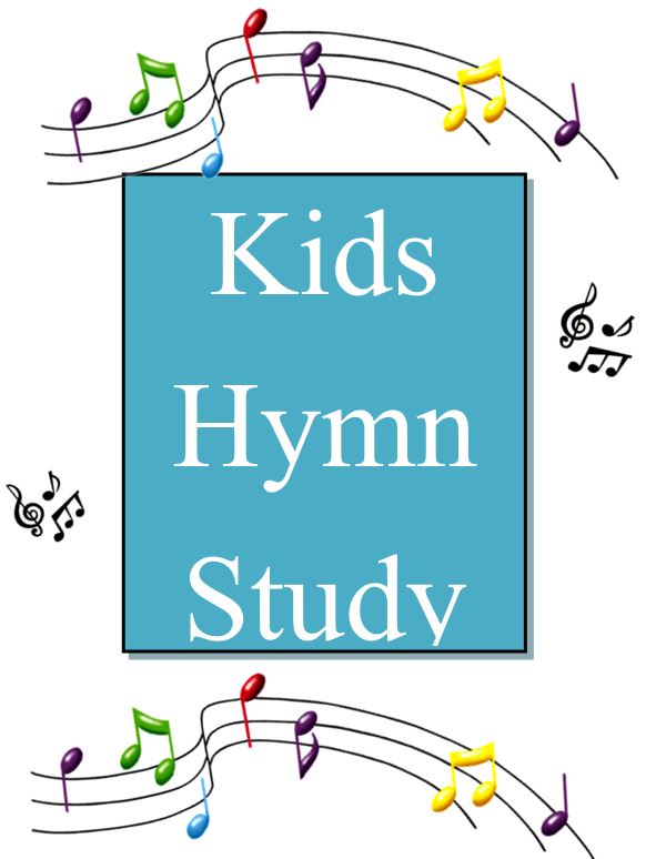 Kids Hymn Study