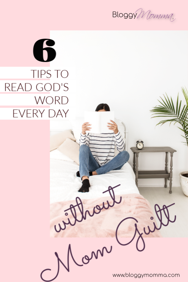 6 Tips to Read God's Word Daily