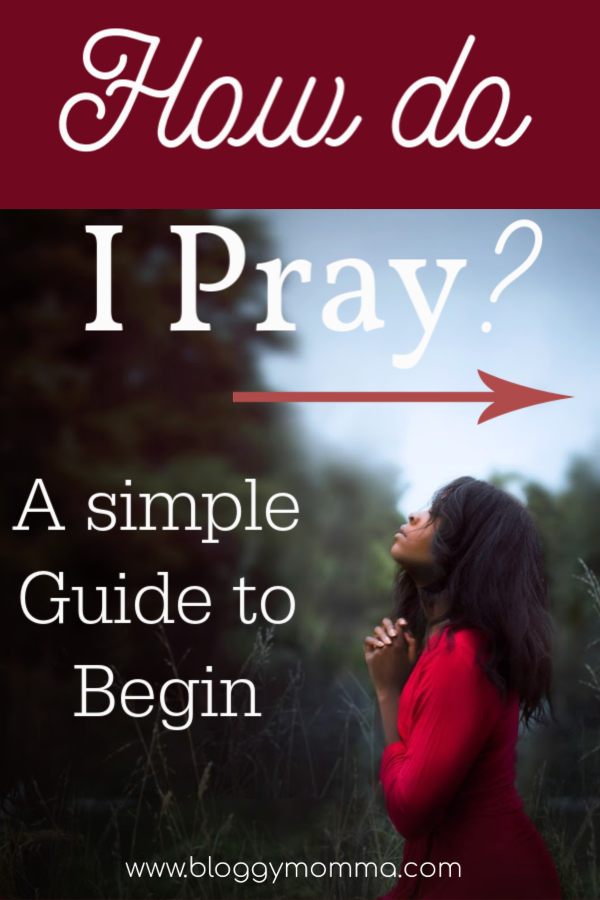 How do I pray?